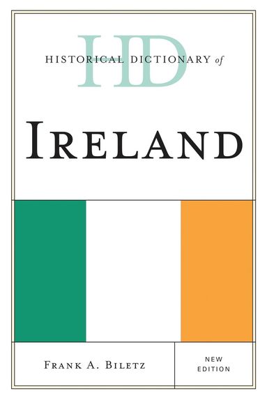 Frank A. Biletz - Historical Dictionary of Ireland, Inbunden