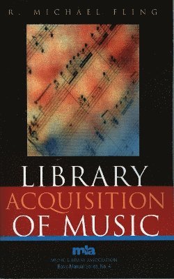 Library Acquisition of Music 1