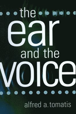 The Ear and the Voice 1