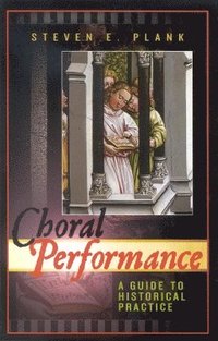 bokomslag Choral Performance