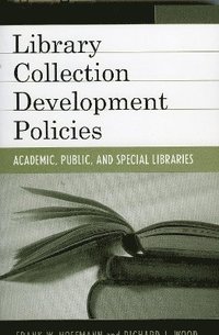 bokomslag Library Collection Development Policies