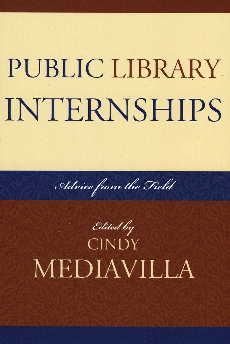 Cindy Mediavilla - Public Library Internships, Häftad