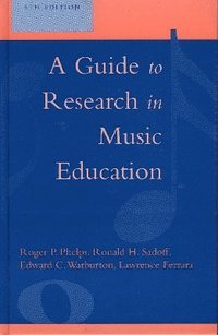 bokomslag A Guide to Research in Music Education