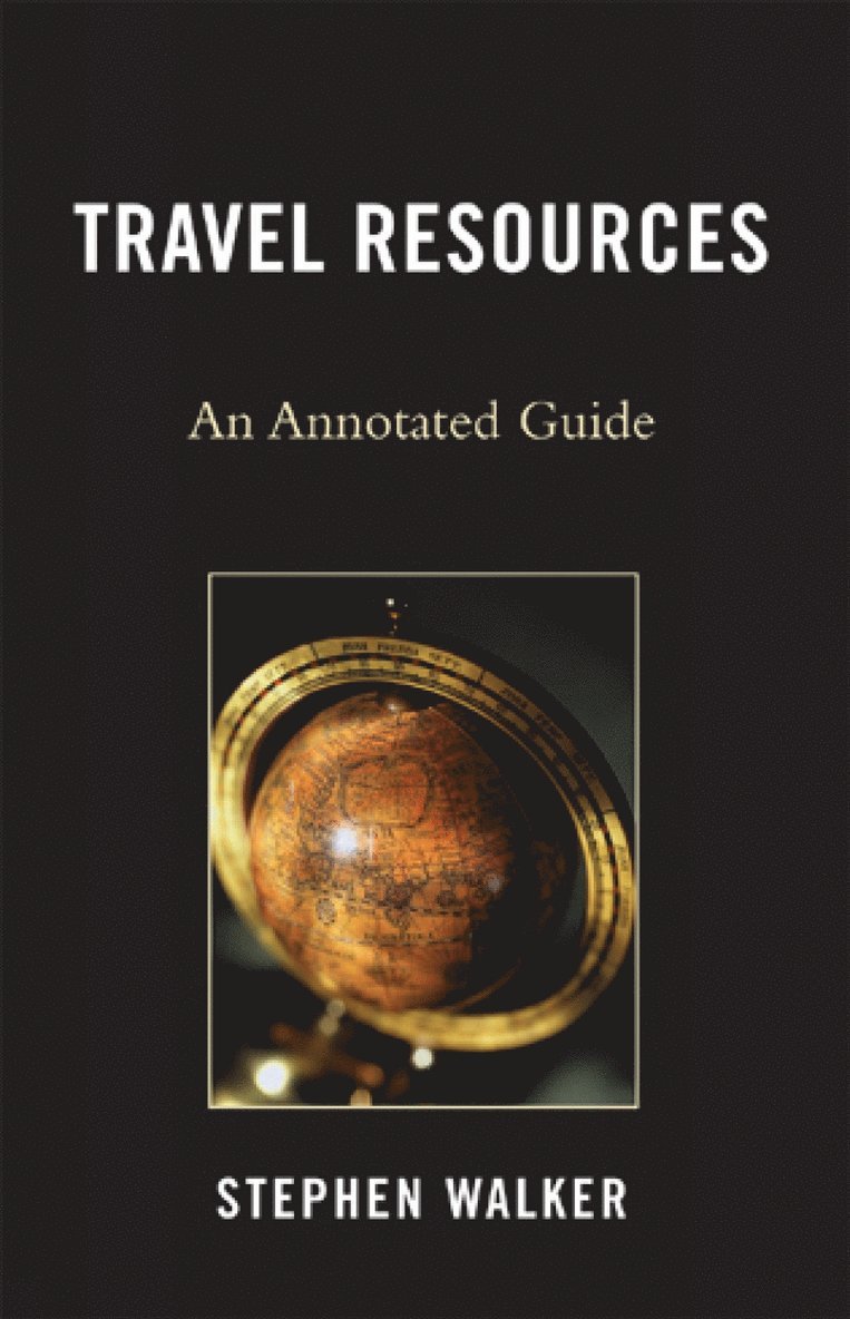 Stephen Walker - Travel Resources, Inbunden