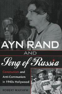 bokomslag Ayn Rand and Song of Russia