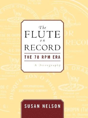bokomslag The Flute on Record