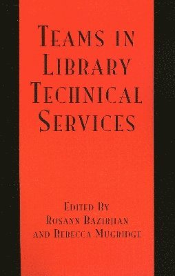 Teams in Library Technical Services 1