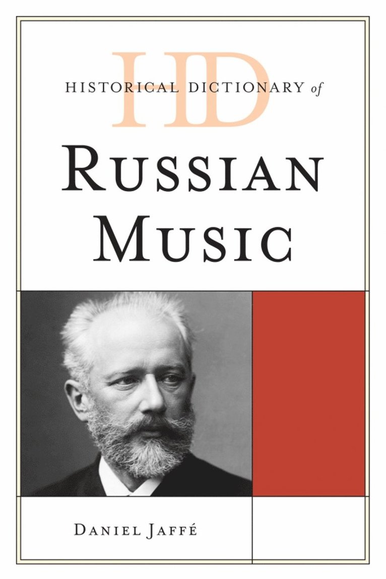 Historical Dictionary of Russian Music 1