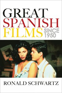 bokomslag Great Spanish Films Since 1950