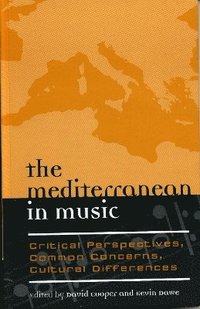 bokomslag The Mediterranean in Music