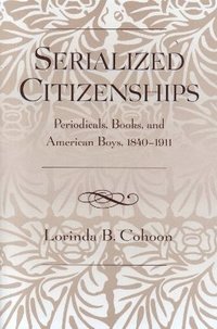 bokomslag Serialized Citizenships