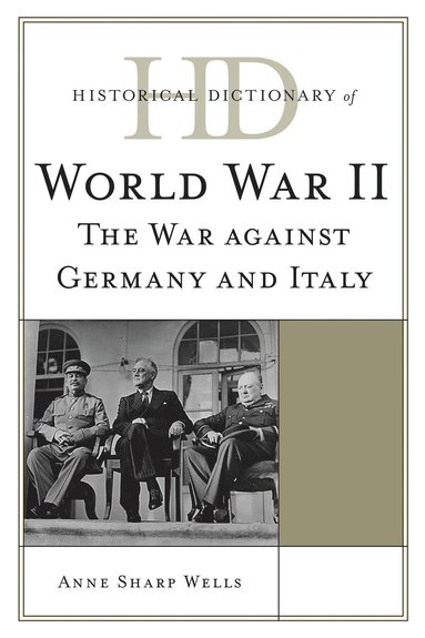 bokomslag Historical Dictionary of World War II