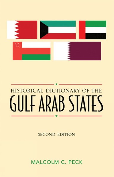 bokomslag Historical Dictionary of the Gulf Arab States