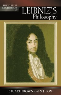 bokomslag Historical Dictionary of Leibniz's Philosophy