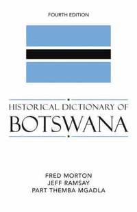 bokomslag Historical Dictionary of Botswana