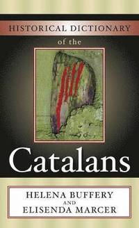 bokomslag Historical Dictionary of the Catalans