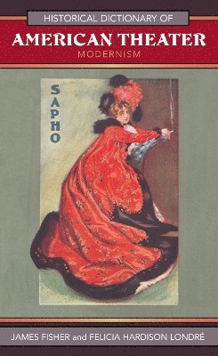 Historical Dictionary of American Theater 1