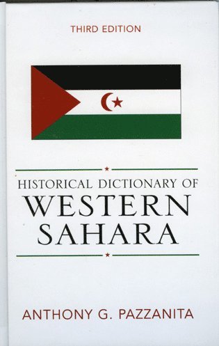 bokomslag Historical Dictionary of Western Sahara