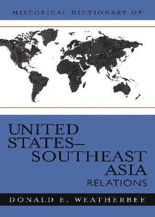 bokomslag Historical Dictionary of United States-Southeast Asia Relations