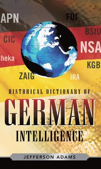 bokomslag Historical Dictionary of German Intelligence