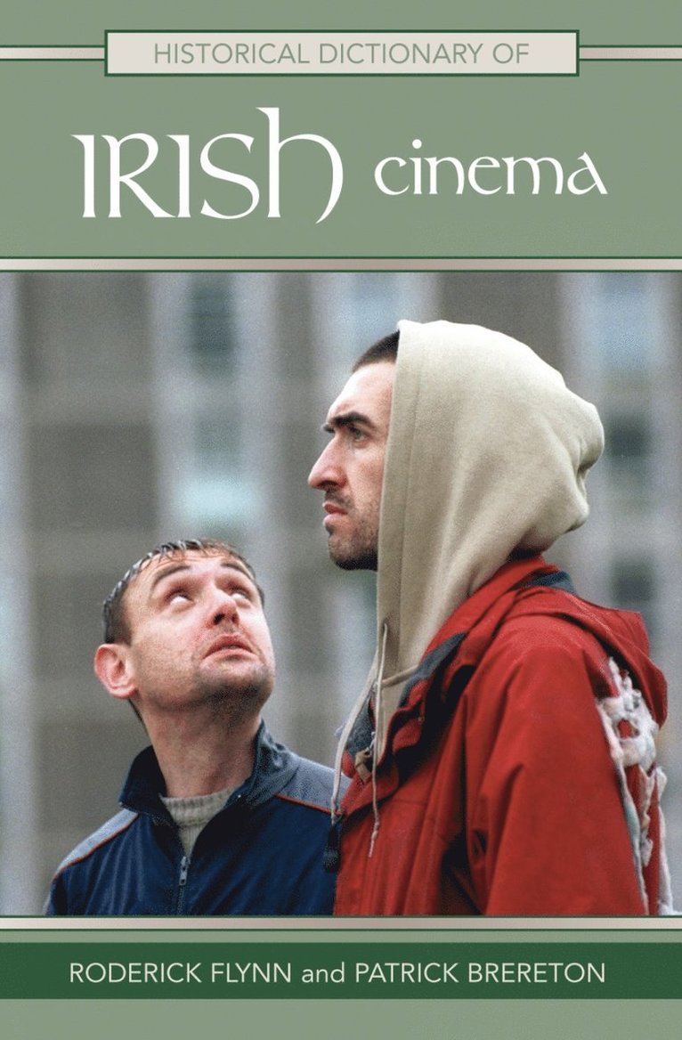 Historical Dictionary of Irish Cinema 1