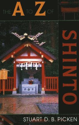 bokomslag The A to Z of Shinto