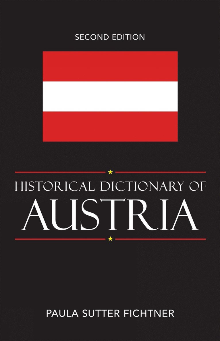 Historical Dictionary of Austria 1