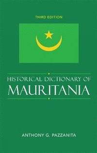 bokomslag Historical Dictionary of Mauritania