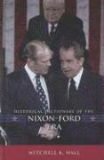 bokomslag Historical Dictionary of the Nixon-Ford Era