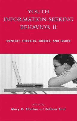 Youth Information Seeking Behavior II 1