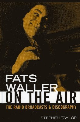 bokomslag Fats Waller On The Air