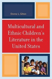 bokomslag Multicultural and Ethnic Children's Literature in the United States