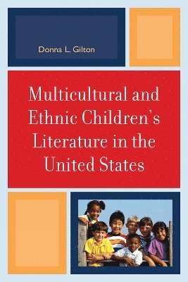 Multicultural and Ethnic Children's Literature in the United States 1