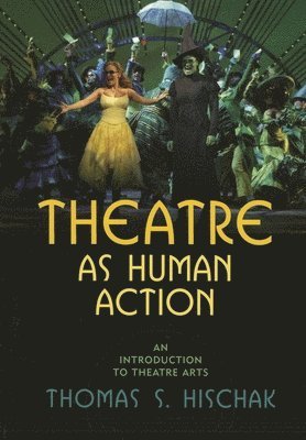 bokomslag Theatre as Human Action