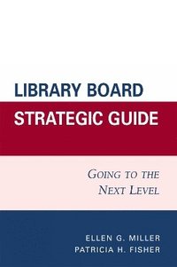 bokomslag Library Board Strategic Guide