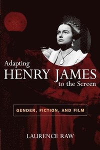 bokomslag Adapting Henry James to the Screen