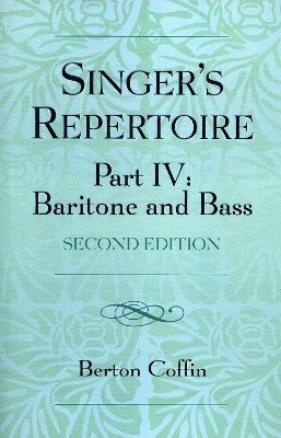 The Singer's Repertoire, Part IV 1