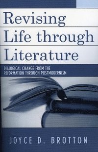 bokomslag Revising Life Through Literature