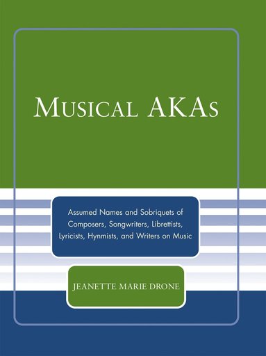 bokomslag Musical AKAs