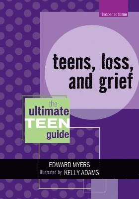 bokomslag Teens, Loss, and Grief