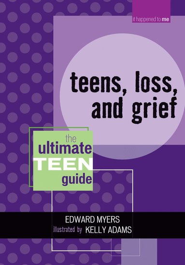 bokomslag Teens, Loss, and Grief