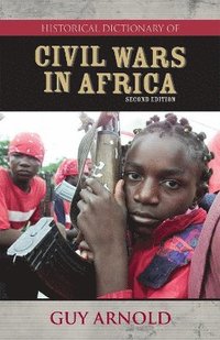bokomslag Historical Dictionary of Civil Wars in Africa