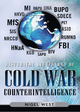 Nigel West - Historical Dictionary of Cold War Counterintelligence, Inbunden