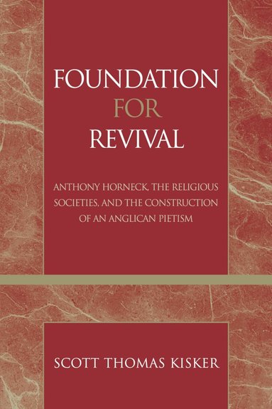 Scott Thomas Kisker - Foundation for Revival, Häftad