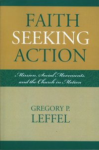 bokomslag Faith Seeking Action