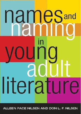 bokomslag Names and Naming in Young Adult Literature