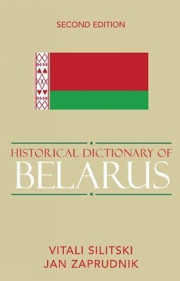 Historical Dictionary of Belarus 1