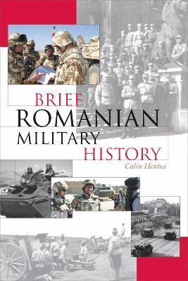 Brief Romanian Military History 1