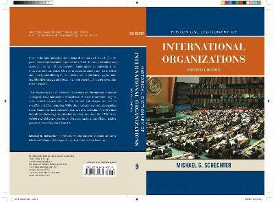 Michael G. Schechter - Historical Dictionary of International Organizations, Inbunden