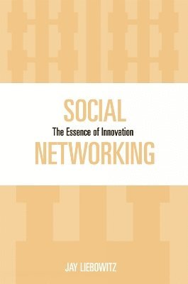 Jay Liebowitz - Social Networking, Häftad